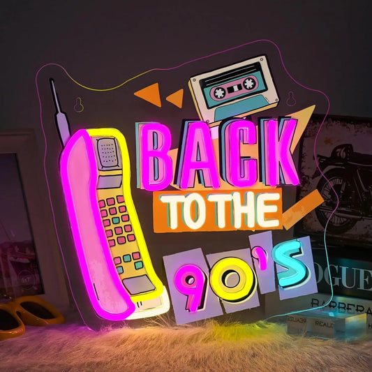 Back To The 90s Neon Led Sign
